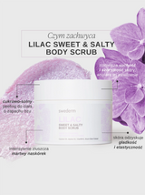 swederm Lilac Sweet & Salty Body Scrub- peeling do ciała bez